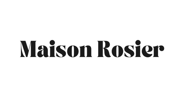 MAISON ROSIER